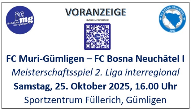 2025-10-25-Voranzeige-FCMG-BosnaNeuchatel